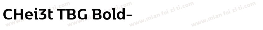 CHei3t TBG Bold字体转换